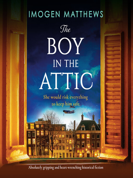 Title details for The Boy in the Attic by Imogen Matthews - Wait list